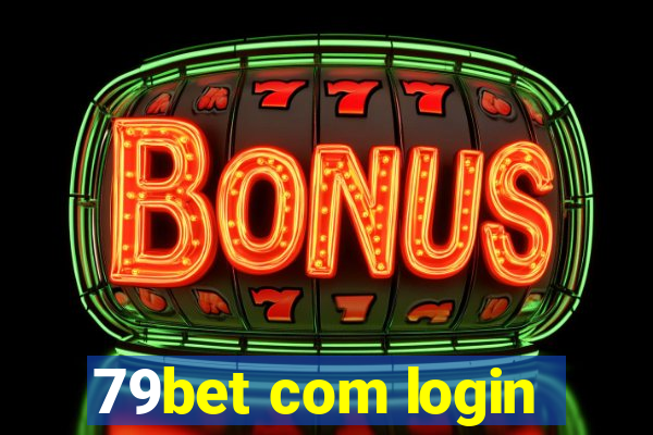 79bet com login